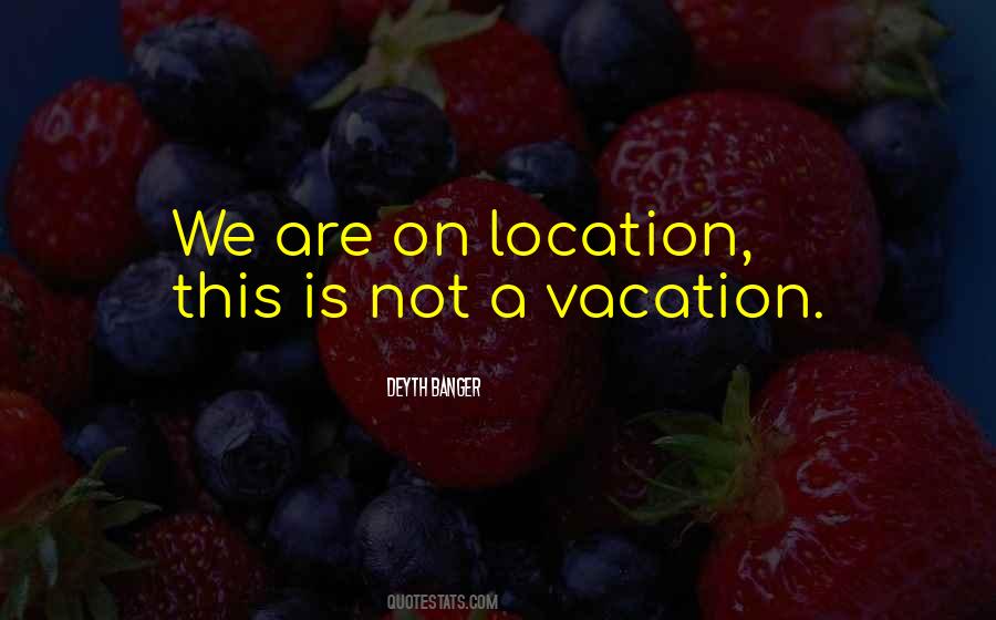 Quotes About Location #1007939