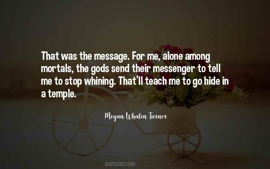 Quotes About Message Messenger #1113897