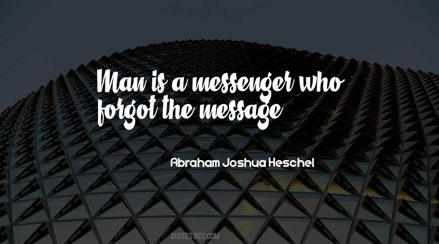 Quotes About Message Messenger #1779697