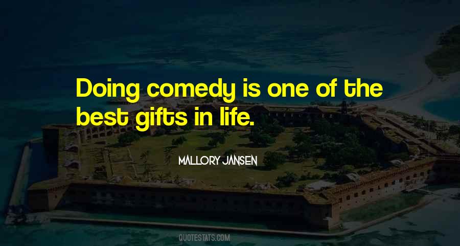 Quotes About Gifts #1627014