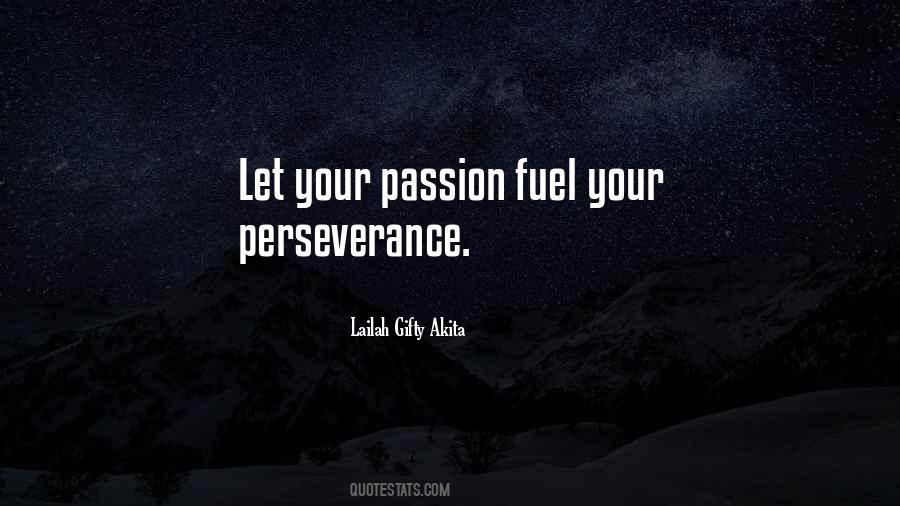 Quotes About Passion And Perseverance #1841043