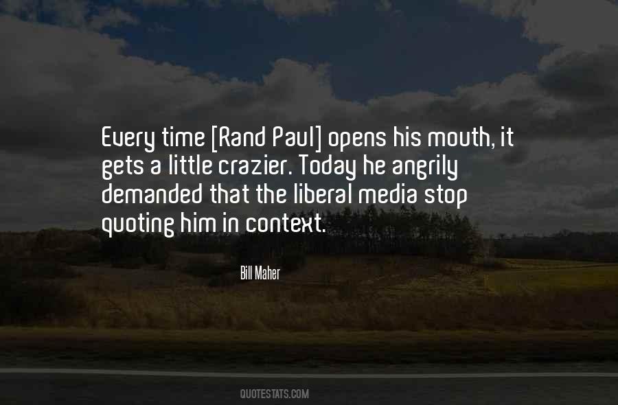 Quotes About Liberal Media #1094245