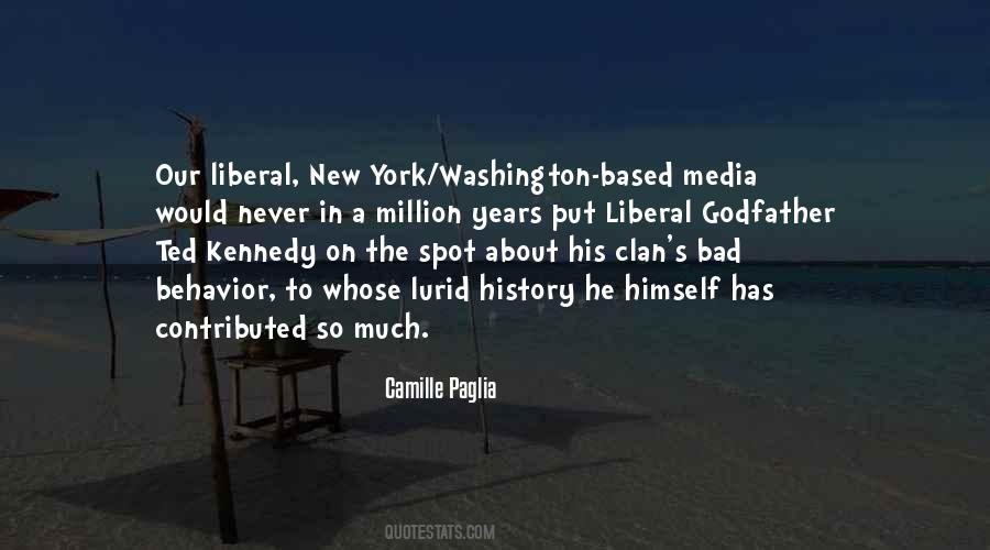 Quotes About Liberal Media #1270165