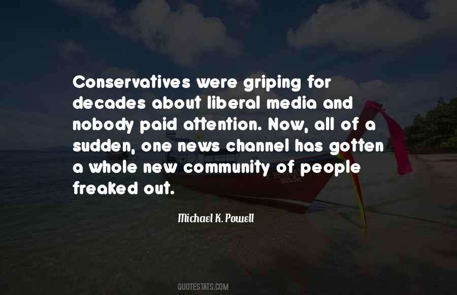 Quotes About Liberal Media #772089