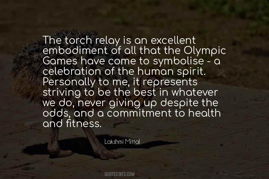 Spirit Of The Olympic Games Quotes #1150328