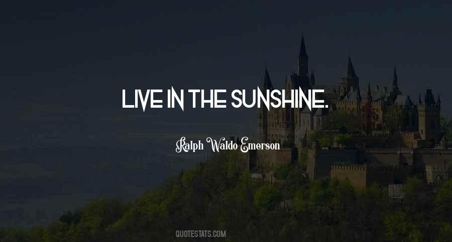 In The Sunshine Quotes #1128216