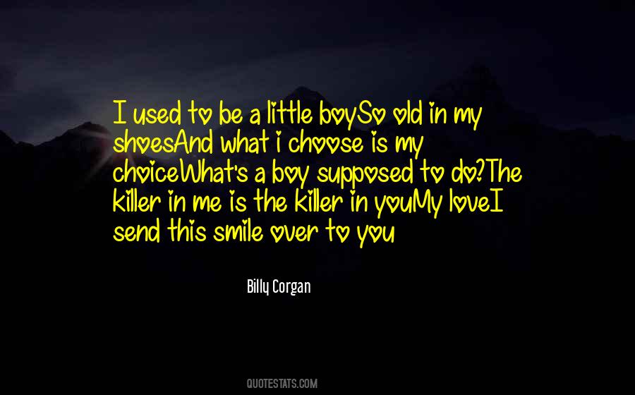 Quotes About Killer Smile #1563428