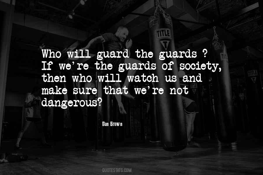 Quotes About Guards #1032896