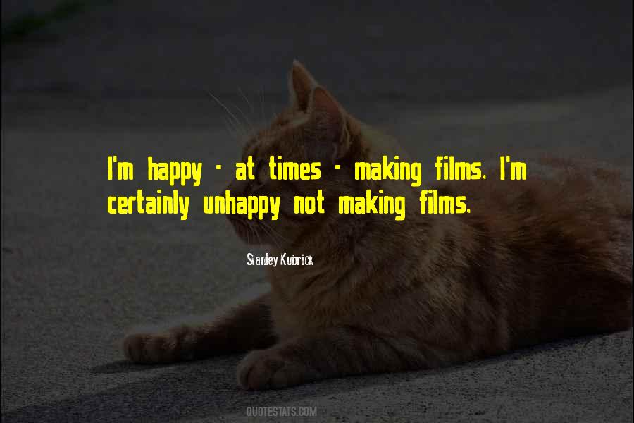Unhappy Times Quotes #493269