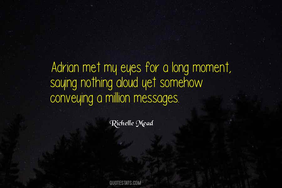 Quotes About Messages #1369782