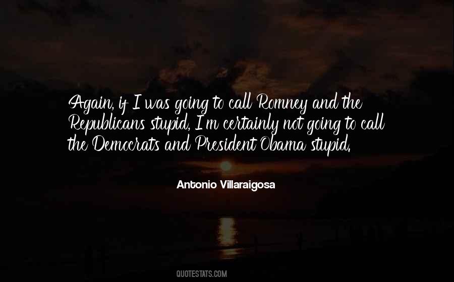 Quotes About Democrats And Republicans #11681