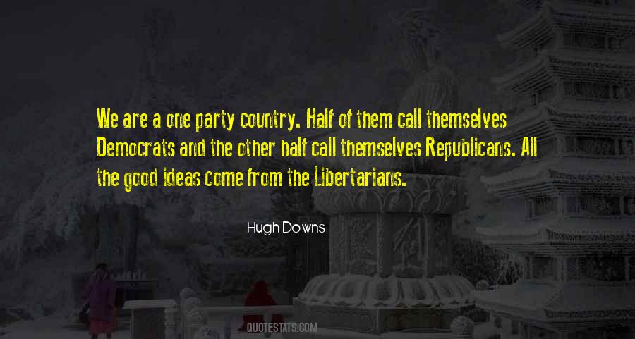 Quotes About Democrats And Republicans #125448