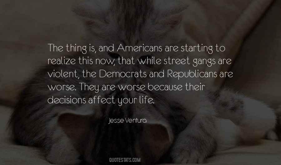 Quotes About Democrats And Republicans #158045
