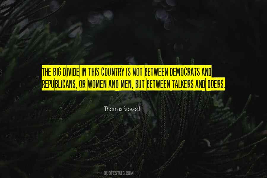 Quotes About Democrats And Republicans #1862284