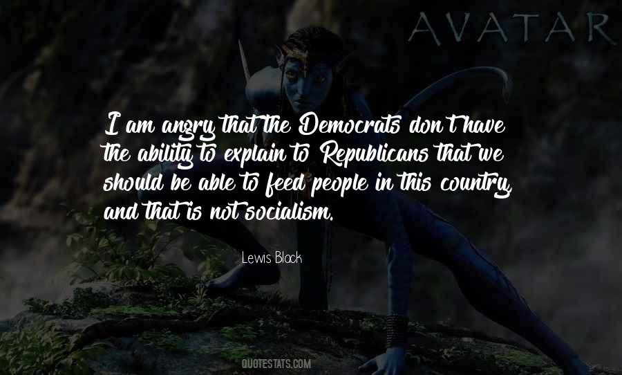 Quotes About Democrats And Republicans #227945