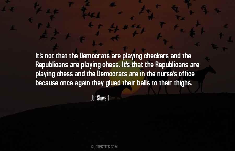 Quotes About Democrats And Republicans #252401