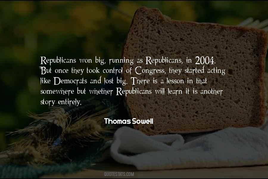 Quotes About Democrats And Republicans #284373