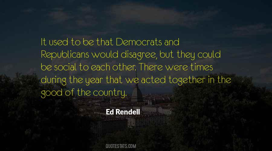 Quotes About Democrats And Republicans #284610