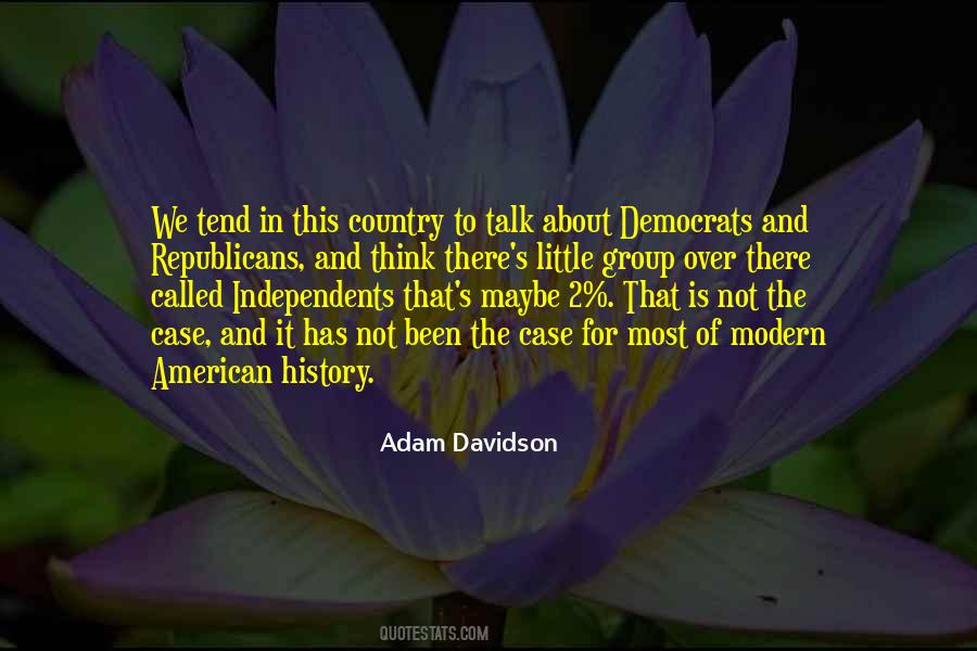 Quotes About Democrats And Republicans #325616