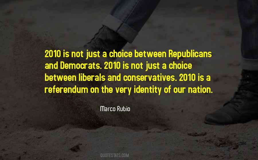 Quotes About Democrats And Republicans #368958