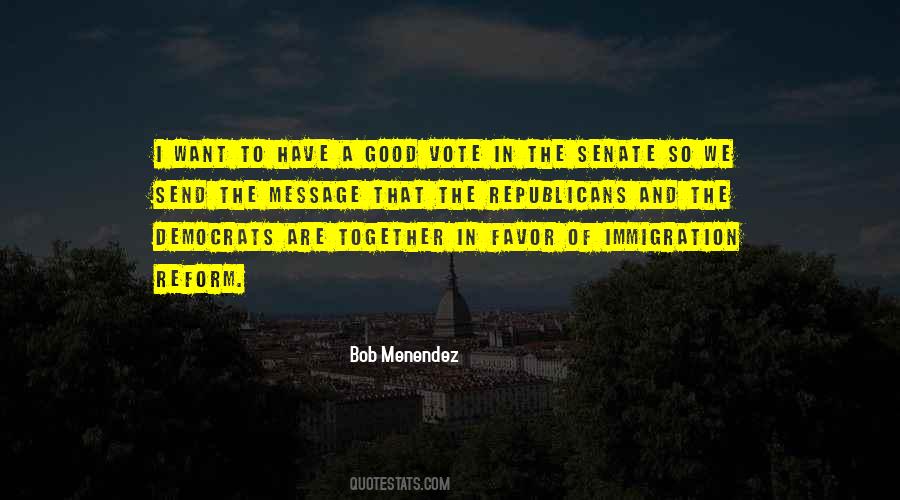 Quotes About Democrats And Republicans #87682