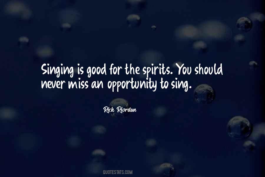 Miss The Opportunity Quotes #195813