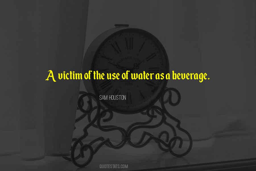 Quotes About Beverages #534999