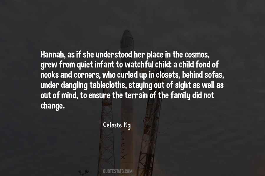 Of Sight Out Of Mind Quotes #1184692