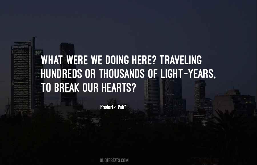 Quotes About Light Years #867059