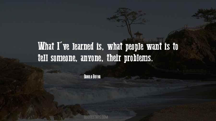 What People Want Quotes #1531543