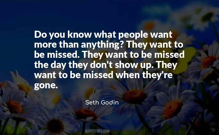 What People Want Quotes #1569823