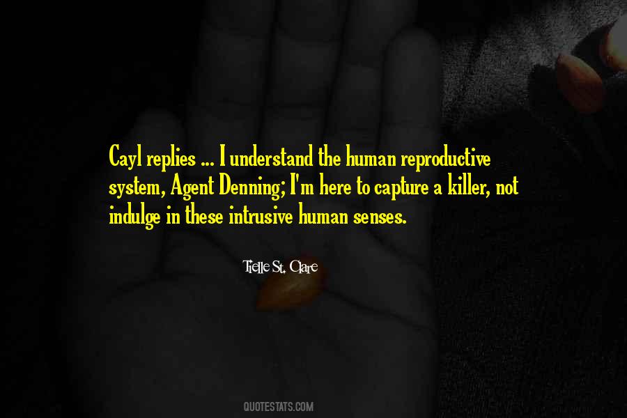 Quotes About Reproductive System #1413583