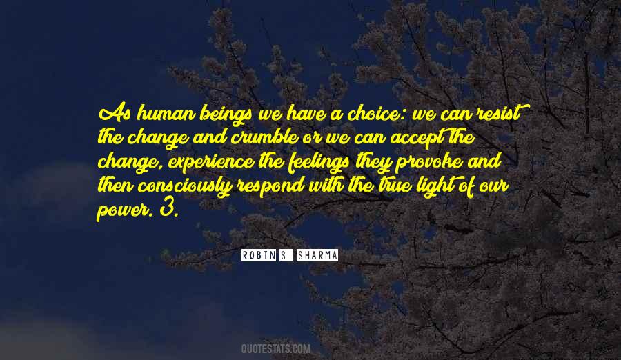 Human Choice Quotes #223724