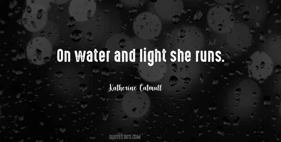Quotes About Light On Water #422138