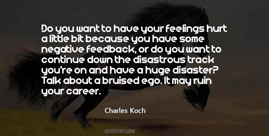 Quotes About Bruised Ego #959660