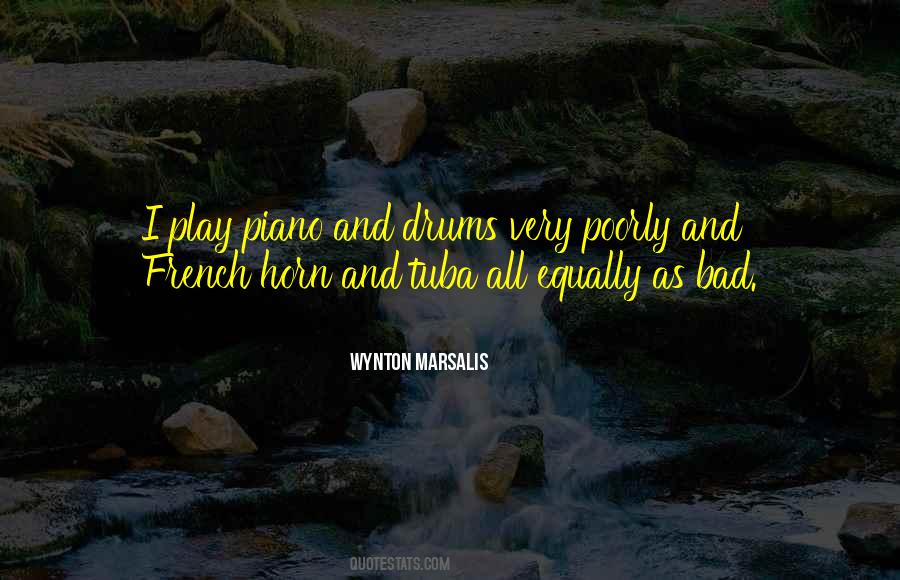 Quotes About French Horn #1530929