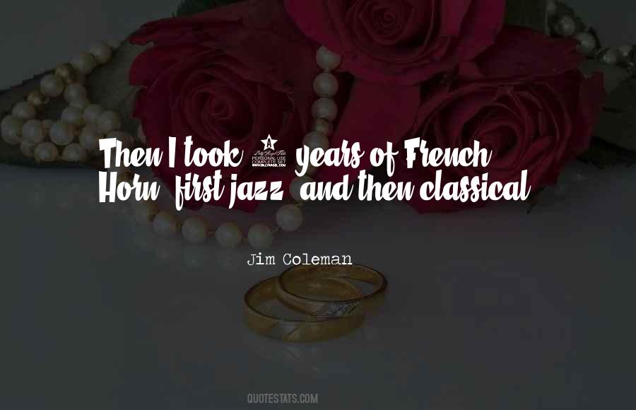 Quotes About French Horn #875124