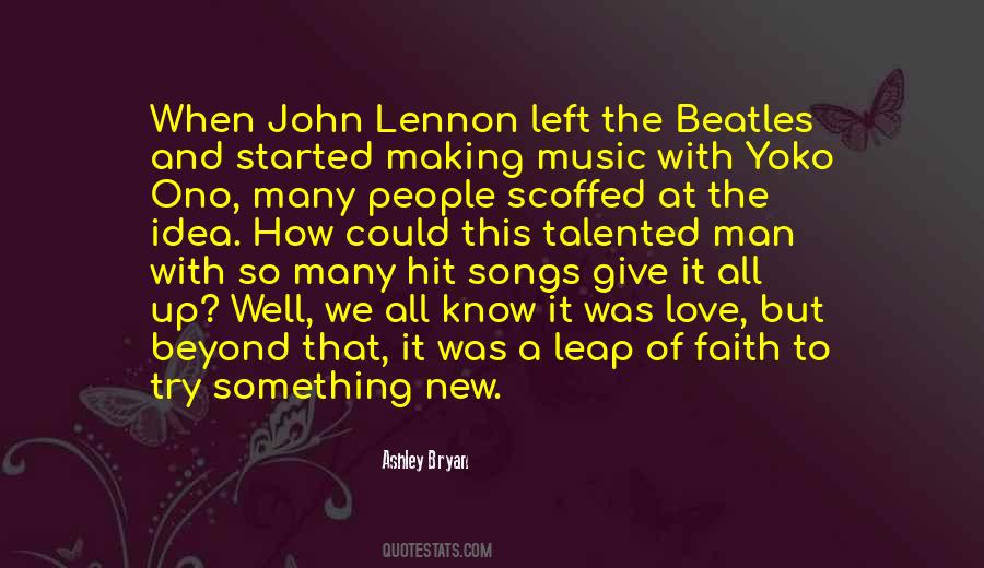 Quotes About John Lennon And Yoko Ono #1746601