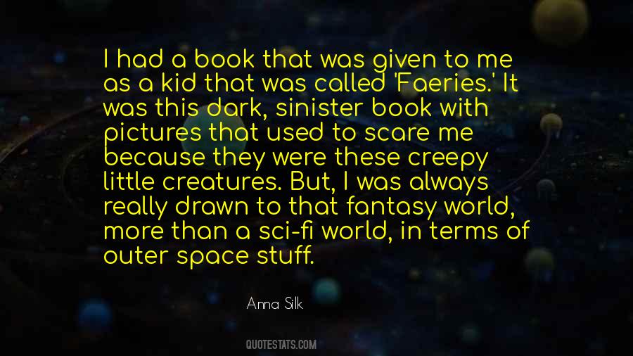 Quotes About Outer Space #461374