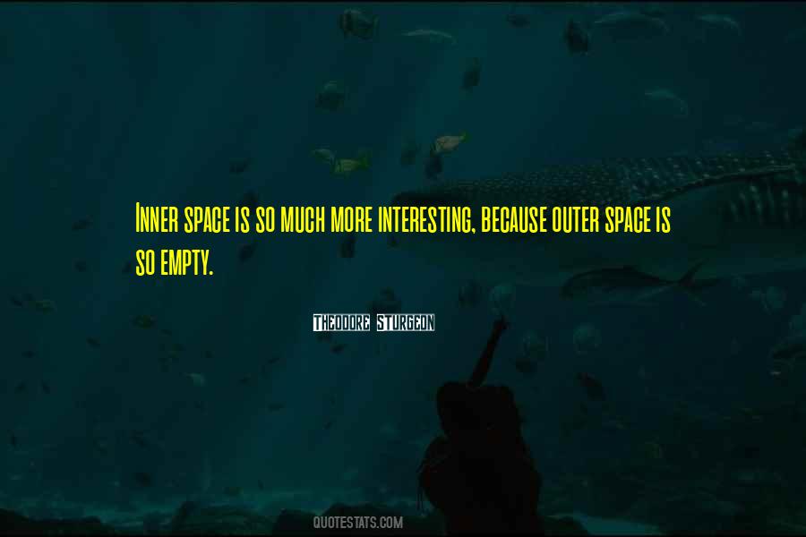 Quotes About Outer Space #757450