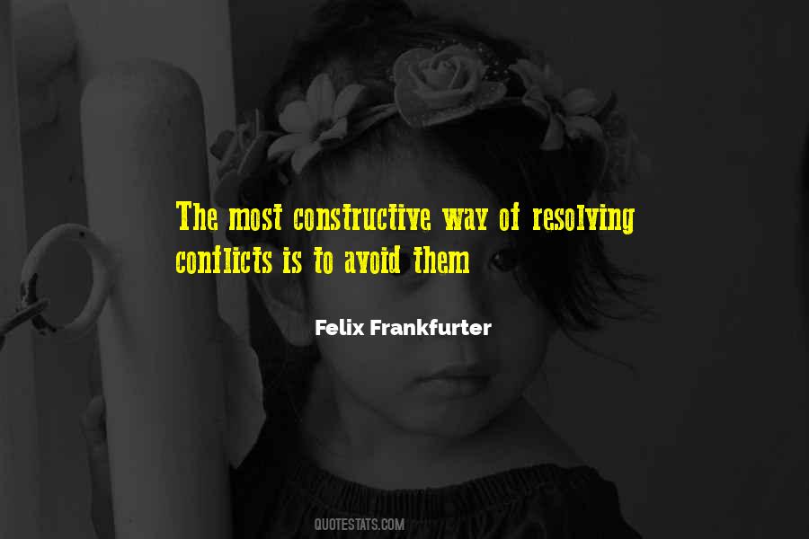 Quotes About Resolving Conflict #1148410