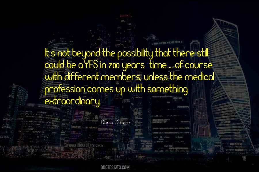 Quotes About Medical Profession #1092402