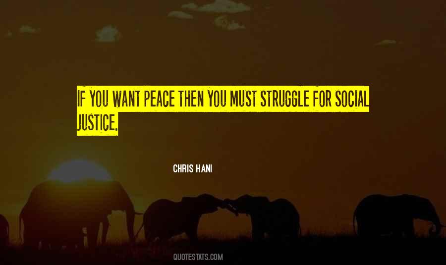 Quotes About Peace And Social Justice #158175
