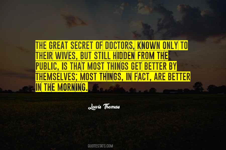 Quotes About The Secret #14089 Quotes About The Secret #14089