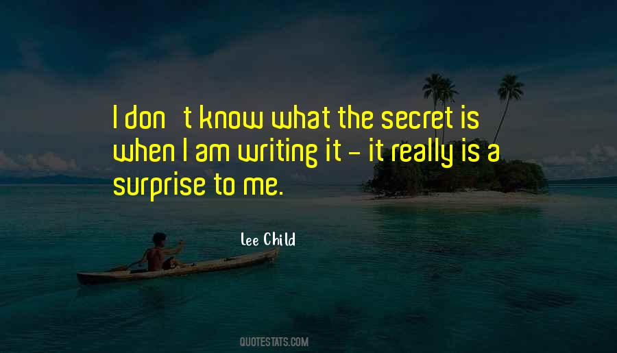 Quotes About The Secret #1537887