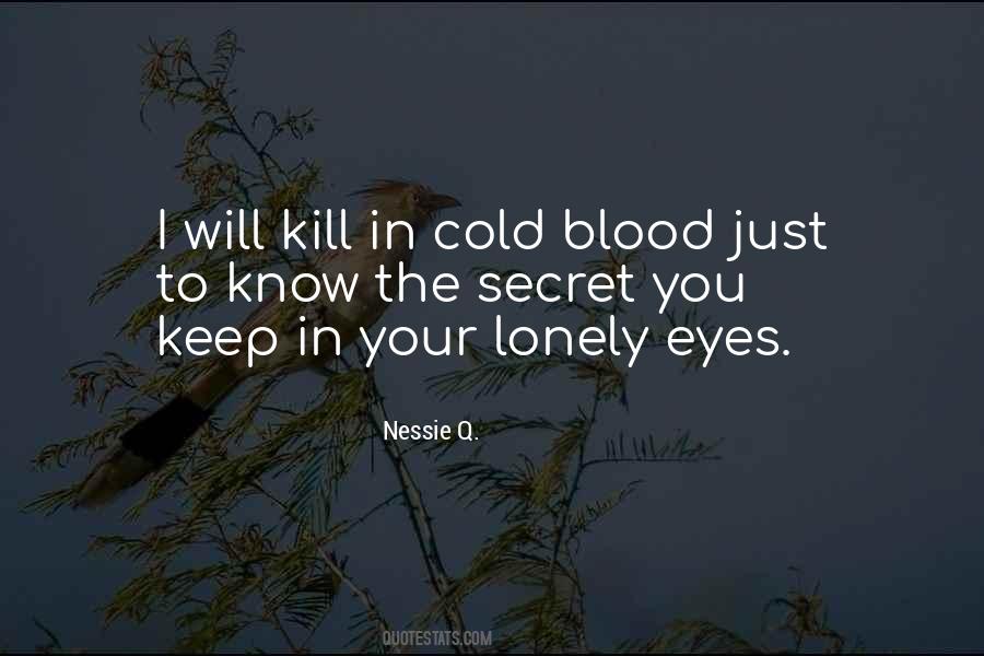 Quotes About The Secret #26154 Quotes About The Secret #26154