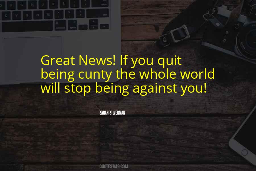 Great News Quotes #841813