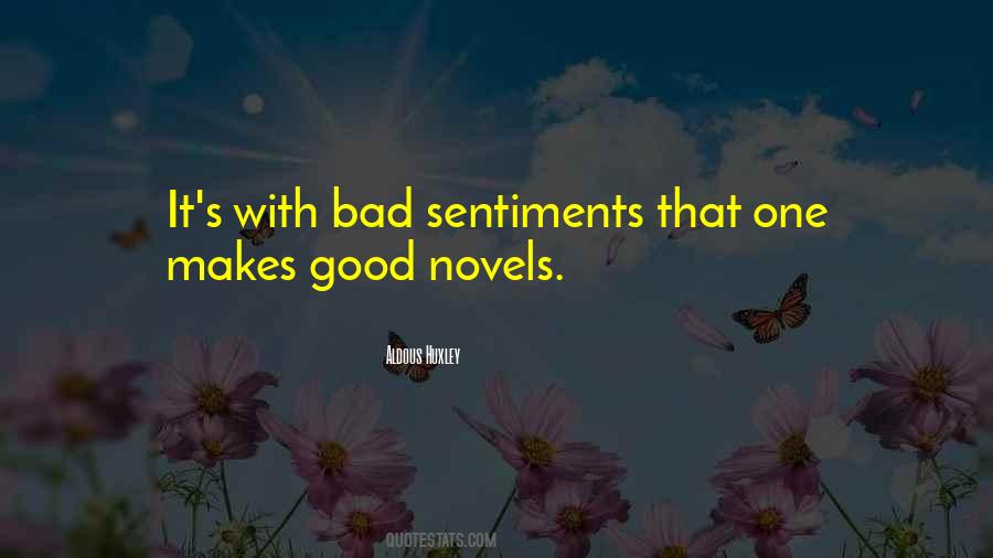 Quotes About Good Novels #1461192