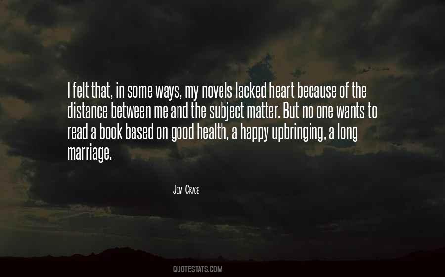 Quotes About Good Novels #470765