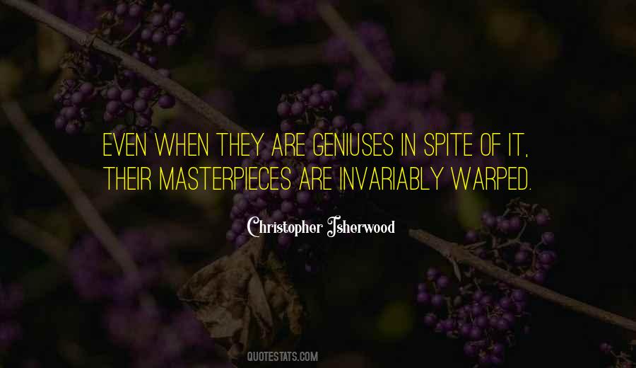 Quotes About Masterpieces #1406701